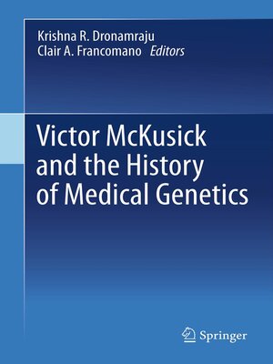cover image of Victor McKusick and the History of Medical Genetics
